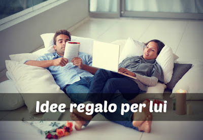 Cosa regalare al fidanzato o al marito: idee regalo per lui